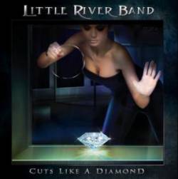 Little River Band : Cuts Like a Diamond